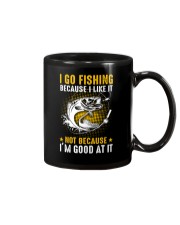 I Go Fishing Because I'm Good At It Mug tile