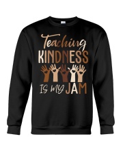 Teaching Kindness Is My Jam Similar scale Crewneck Sweatshirt tile