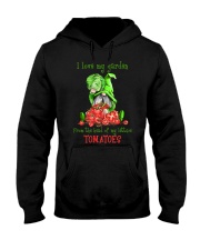 i love my garden from the head of my lettuce Hooded Sweatshirt tile