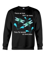 Dragonfly They Fly Beside Crewneck Sweatshirt tile