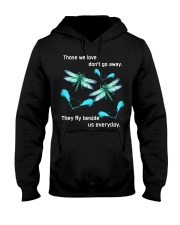 Dragonfly They Fly Beside Hooded Sweatshirt tile