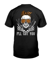 Hairdresser I'll Cut You Back Classic T-Shirt back