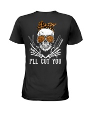 Hairdresser I'll Cut You Back Ladies T-Shirt tile