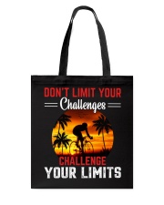 Dont-limit-your-challenges Tote Bag tile