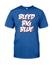 BleedBigBlue Podcast Classic T-Shirt front