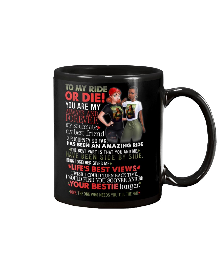 TO MY RIDE OR DIE Mug
