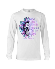 No Story Should End Too Soon Suicide Awareness Long Sleeve Tee tile
