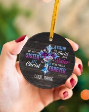 God - Sisters In Christ - Customized Circle ornament - single (porcelain) aos-circle-ornament-single-porcelain-lifestyles-09