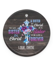 God - Sisters In Christ - Customized Circle ornament - single (porcelain) front
