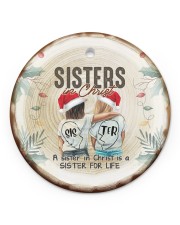 God - Sisters In Christ - Ornament Circle ornament - single (porcelain) front