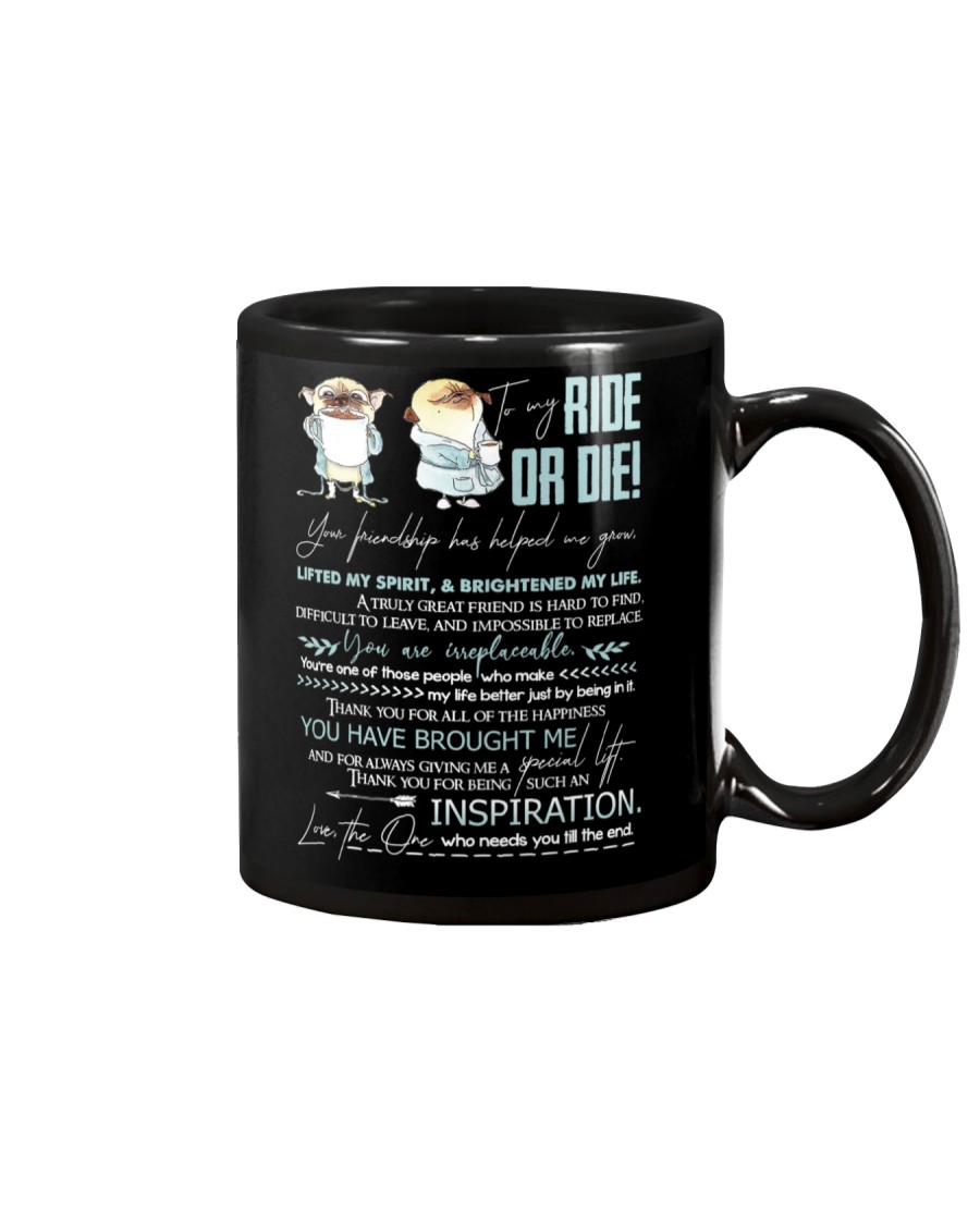 TO MY RIDE OR DIE - PUGDOGS - THANK YOU Mug