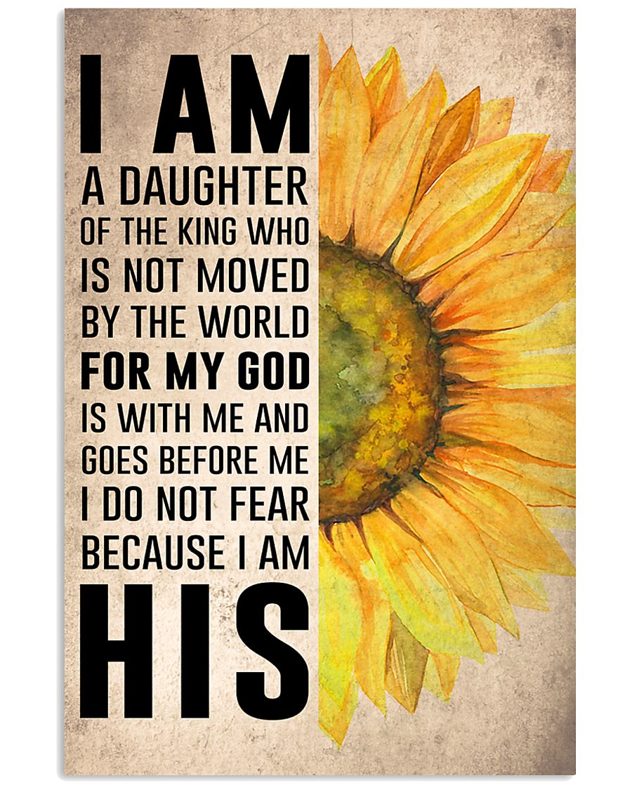 I Am A Daughter Of The King 16x24 Poster