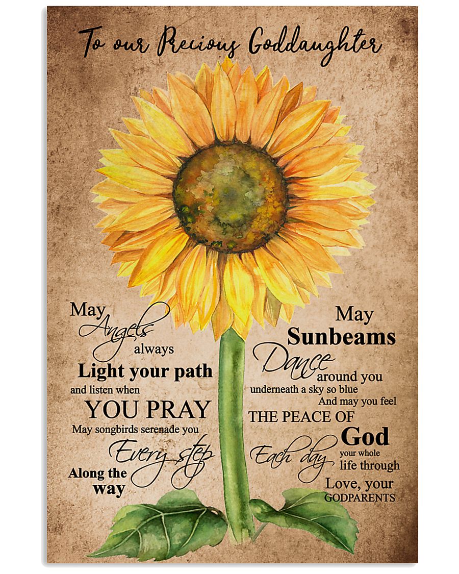 To Our Precious Goddaughter 16x24 Poster