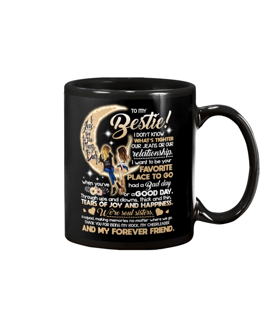 TO MY BESTIE Mug