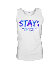 Stay Your Story Is Not Over - Sticker Unisex Tank tile