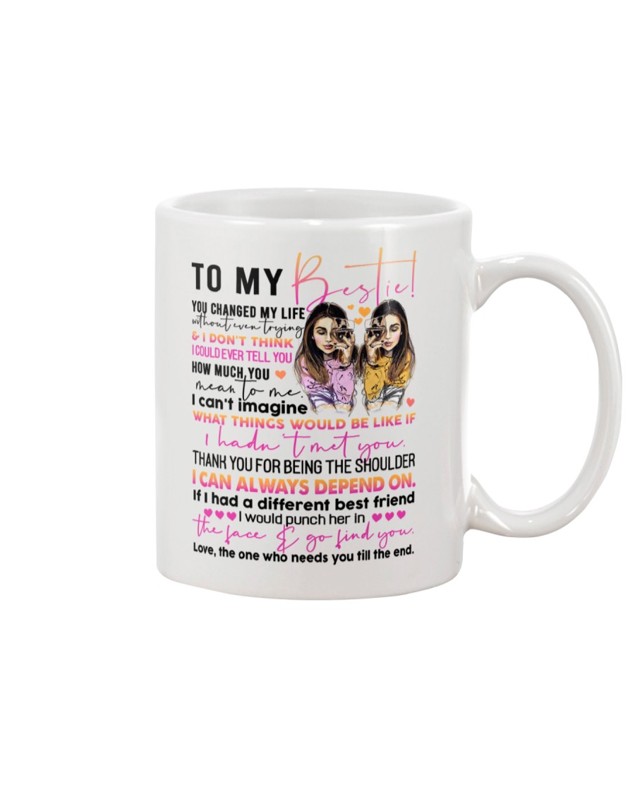 TO MY BESTIE Mug