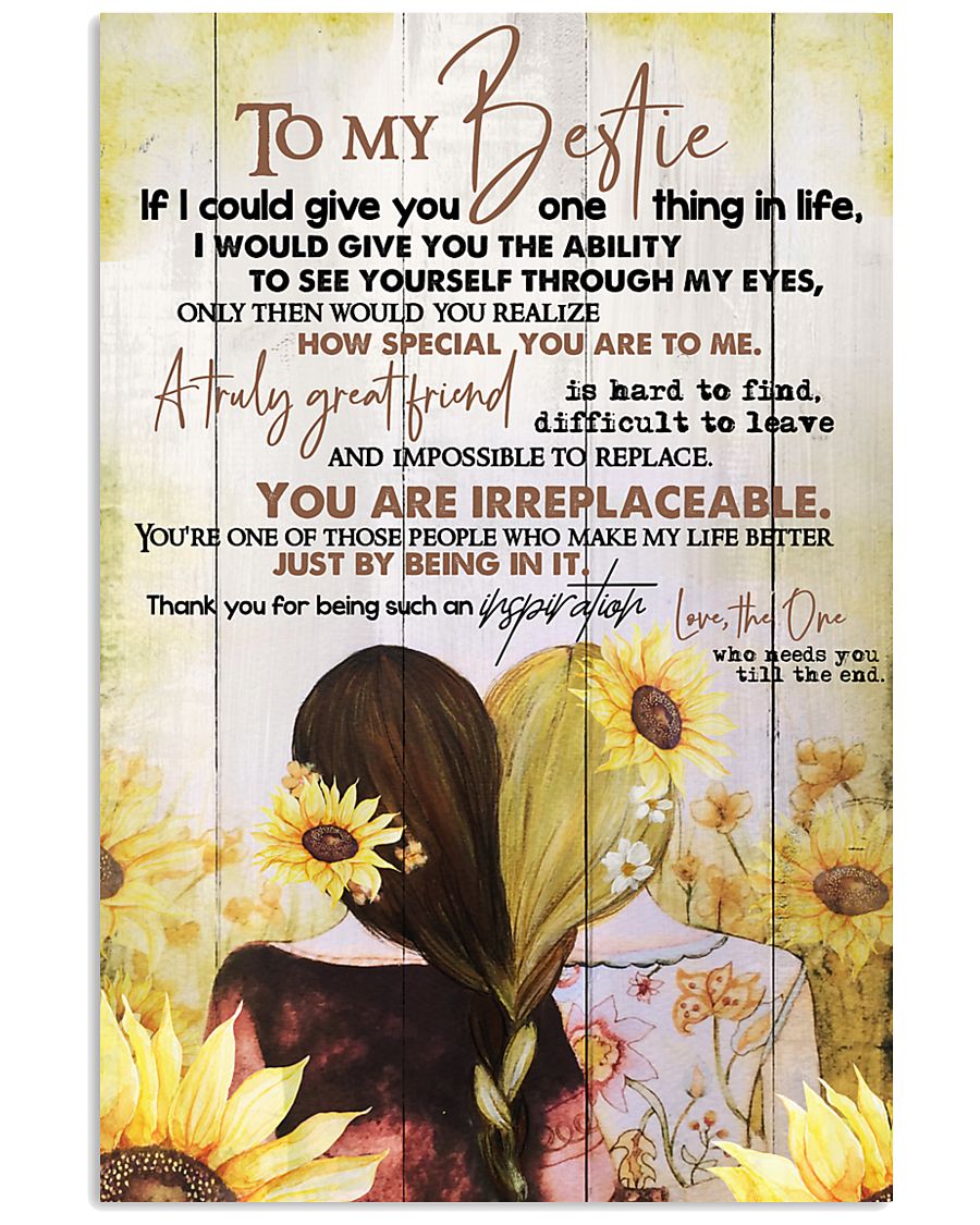 TO MY BESTIE 16x24 Poster