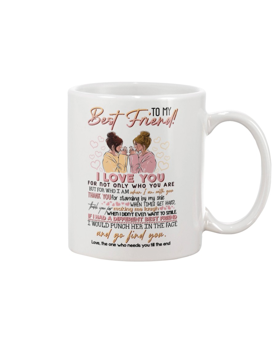 TO MY BEST FRIEND Mug