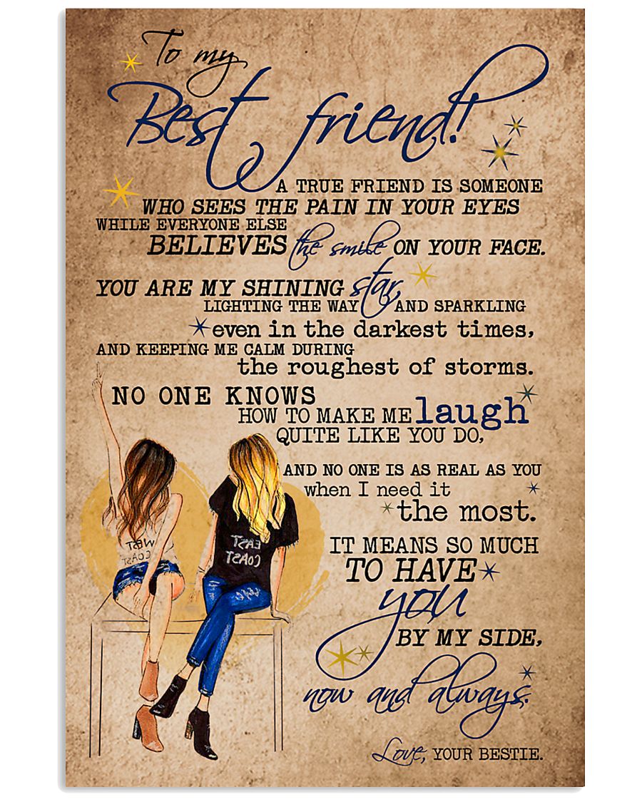 TO MY BEST FRIEND 16x24 Poster