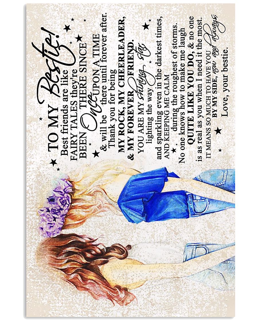 TO MY BESTIE 16x24 Poster