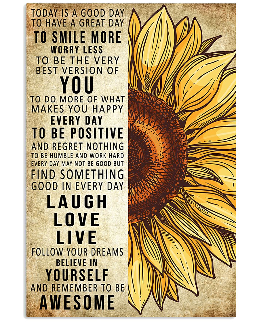 Today Is A Good Day 11x17 Poster