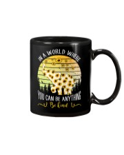 In A World Where You Can Be Anything Be Kind Mug thumbnail