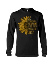 Be Someone's Sunshine Long Sleeve Tee thumbnail