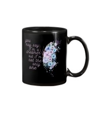 You May Say I'm A Dreamer But I'm Not The Only One Mug thumbnail