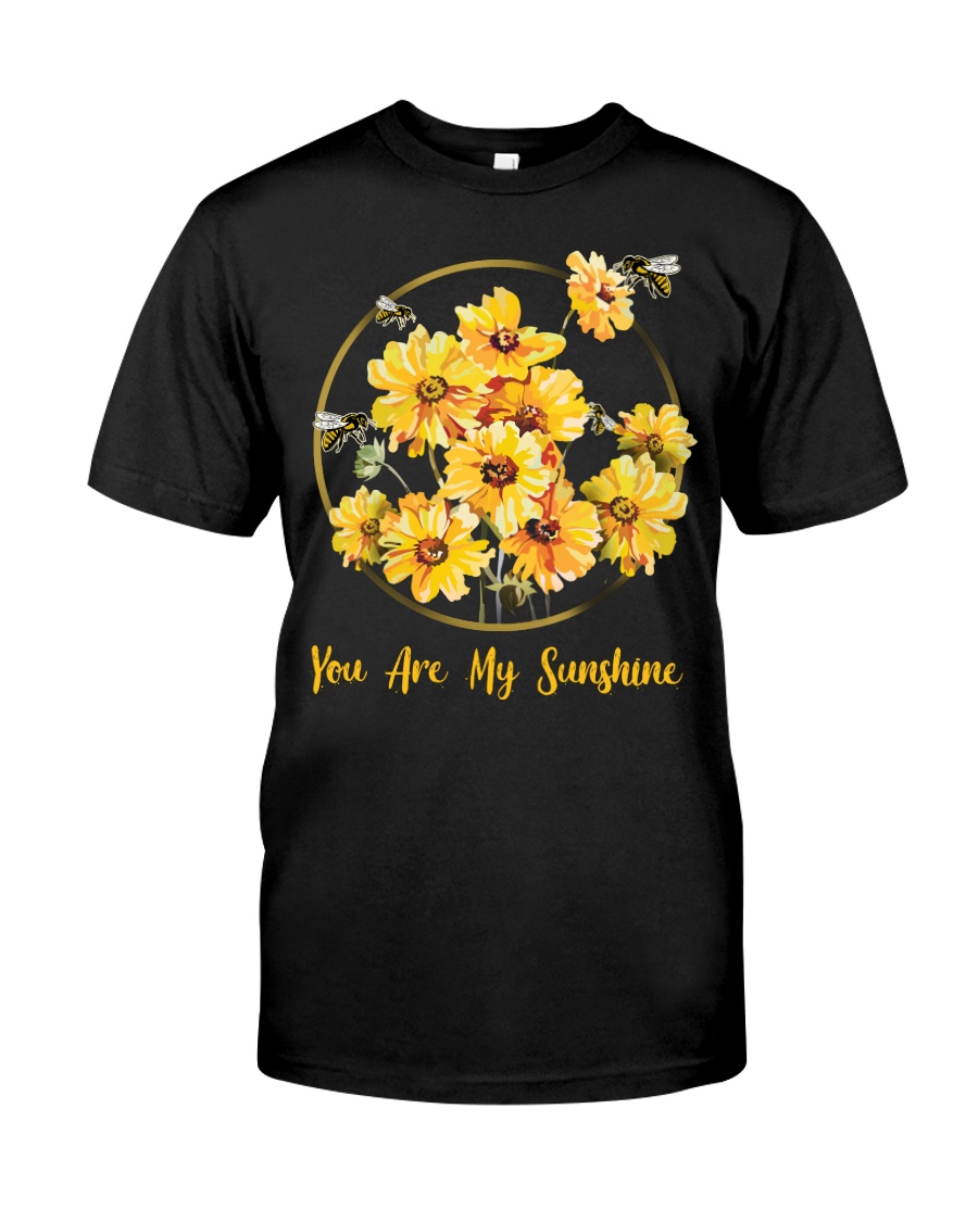 You Are My Sunshine Classic T-Shirt