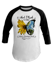 What A Wonderful World Sunflower Baseball Tee thumbnail