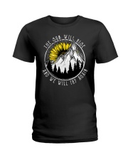 The Sun Will Rise And We Will Try Again Ladies T-Shirt thumbnail