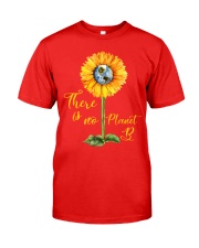 There Is No Planet B Classic T-Shirt front