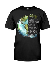 Choose Kind Earth Classic T-Shirt thumbnail