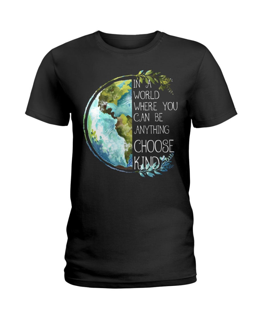 Choose Kind Earth Ladies T-Shirt