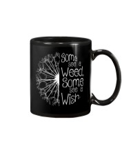 Some See A Weed Some See A Wish Mug thumbnail