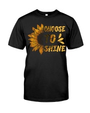 Choose To Shine Classic T-Shirt front