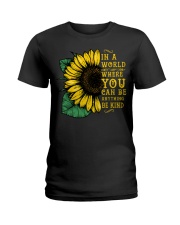 In A World Wherer You Can Be Anything Be Kind Ladies T-Shirt thumbnail