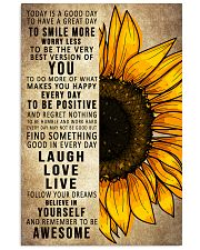 Today Is A Good Day To Have A Great Day Sunflower 16x24 Poster front