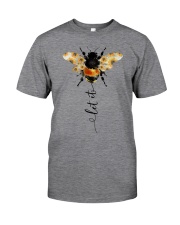 Let It Bee Classic T-Shirt front