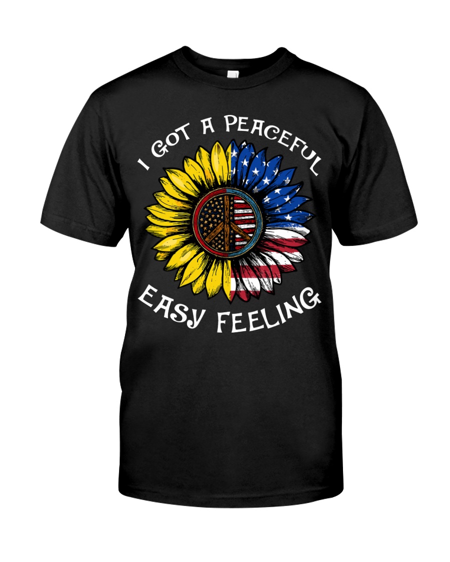 I Got A Peaceful Easy Feeling Classic T-Shirt