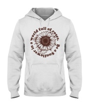 Be A Sunflower In A World Full Of Roses Hooded Sweatshirt thumbnail