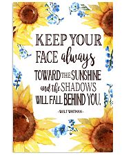 Keep Your Face Alwasy Toward The Sunshine 11x17 Poster front