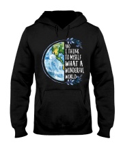 And I Think To Myself What A Wonderful World Hooded Sweatshirt thumbnail