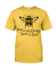 Kind Words Are Like Honey Sunflower Bee Classic T-Shirt front