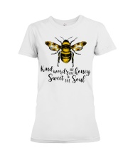 Kind Words Are Like Honey Sunflower Bee Premium Fit Ladies Tee thumbnail