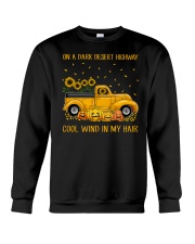 On A Dark Desert Highway Cool Wind In My Hair Crewneck Sweatshirt thumbnail