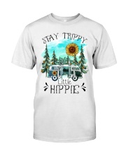 Stay Trippy Little Hippie Classic T-Shirt front