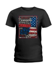 Be Like A Pineapple Ladies T-Shirt thumbnail