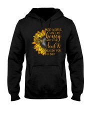 Kind Words Are Like Honey Hooded Sweatshirt thumbnail