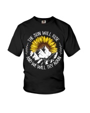 The Sun Will Rise And We Will Try Again Youth T-Shirt thumbnail